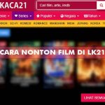 Cara Nonton Film Gratis di Layarkaca21